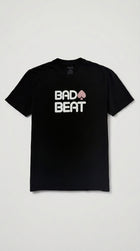 Bad Beat T-Shirt