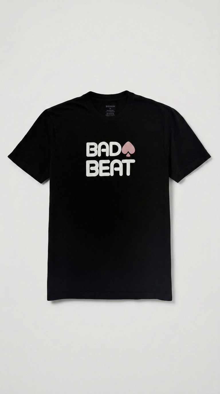 Bad Beat T-Shirt