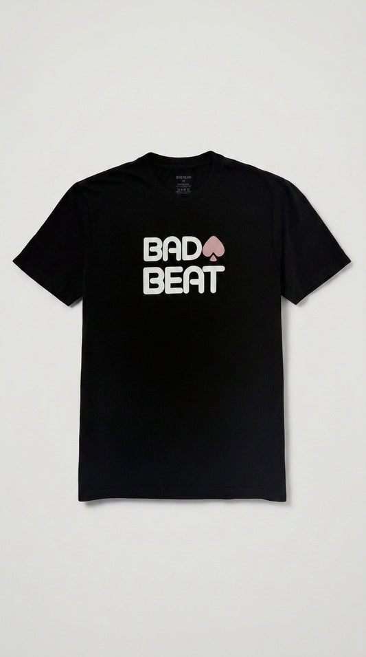 Bad Beat T-Shirt